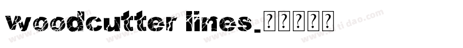 woodcutter lines字体转换